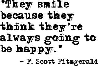 They Smile - Fitzgerald quote Magnet