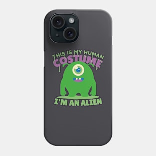 Alien in human costume Phone Case