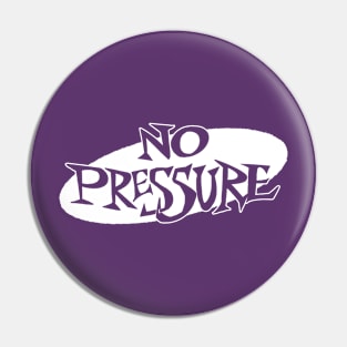 No Pressure "Oval Logo" Pin