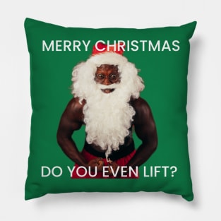 Lift meme for Christmas Pillow