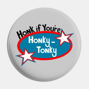 Honky Tonky Pin