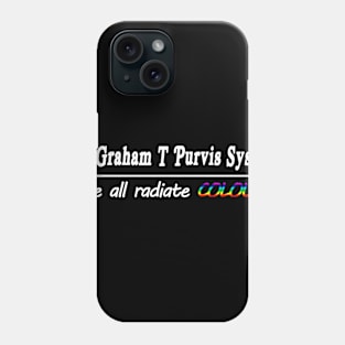 the Graham T Purvis System Phone Case