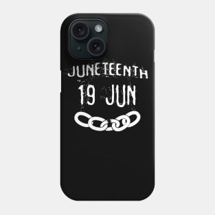 Juneteenth 19 June Phone Case