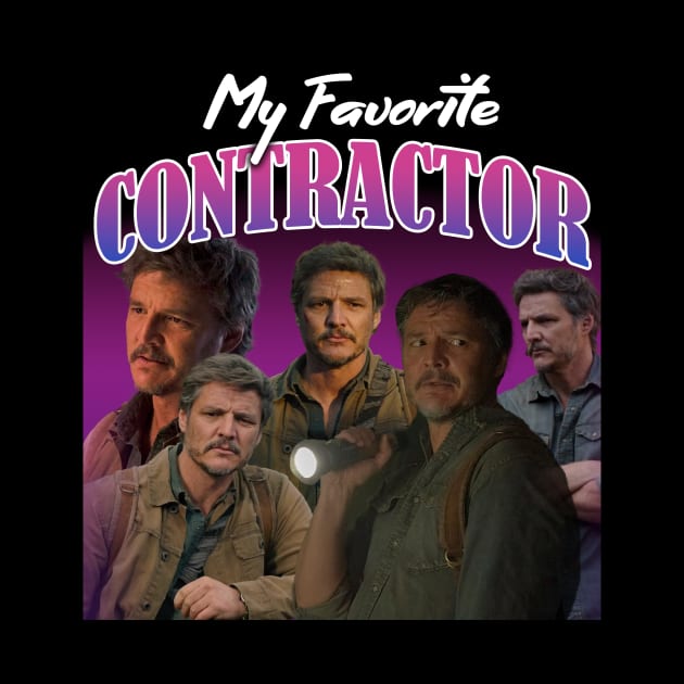 My favorite contractor by showtimechamaco