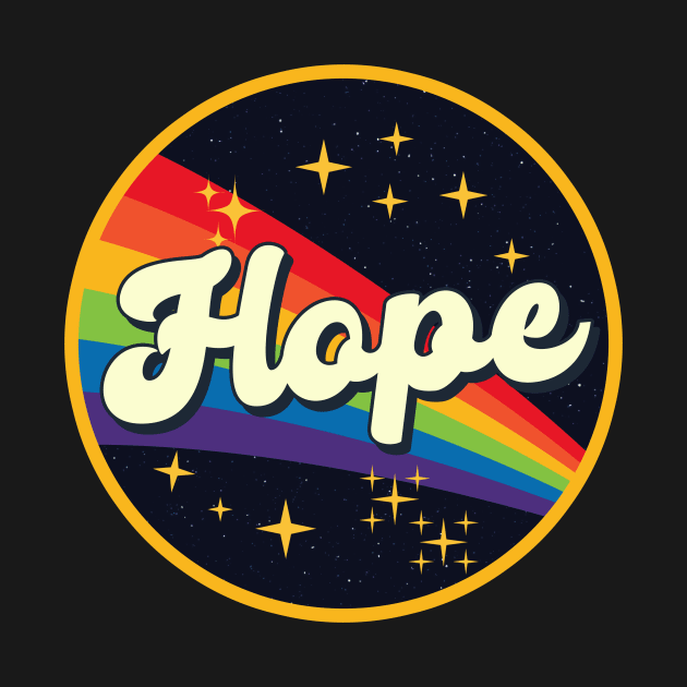 Hope // Rainbow In Space Vintage Style by LMW Art