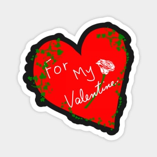 For My Valentine Ivy Heart Magnet