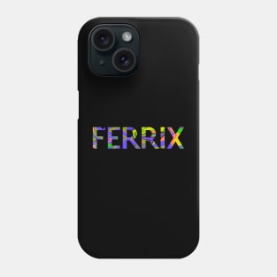 Ferrix Phone Case