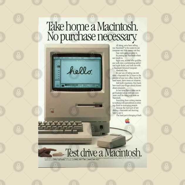 Test drive a Macintosh - Vintage Mac ad by Lukasking Tees