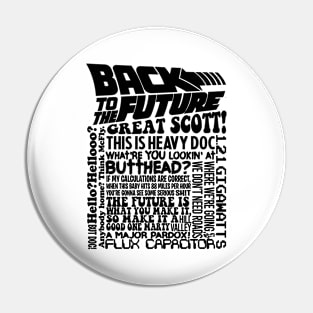 BACK TO THE FUTURE - quotes Pin