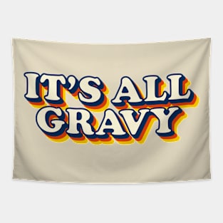 It’s All Gravy Tapestry