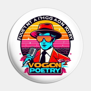 Vogon Poetry Pin