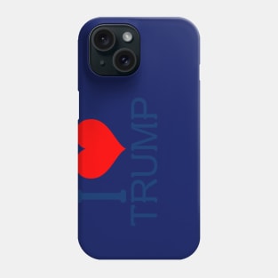 I Love Trump Phone Case