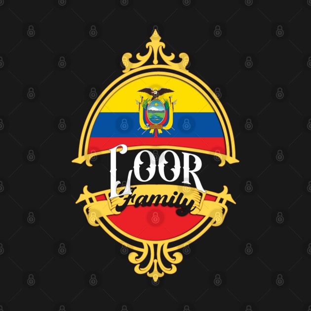 Loor Family - Ecuador flag by Coqui Tees