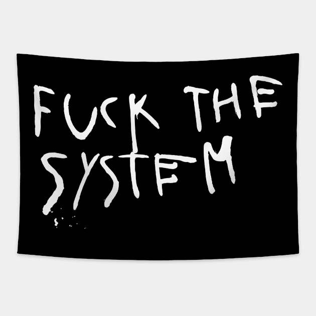 Fuck The System Tapestry by Trendsdk