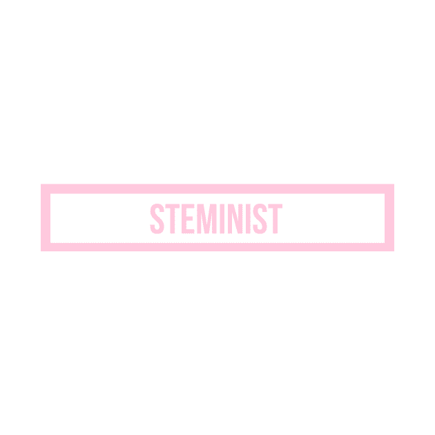 Steminist Pink by emilykroll