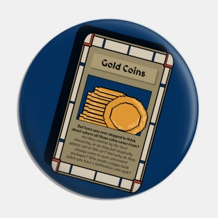 Gold Coin Trading Card - Role Playing Game Pin