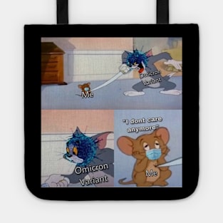 Sarcastic omicron meme Tote