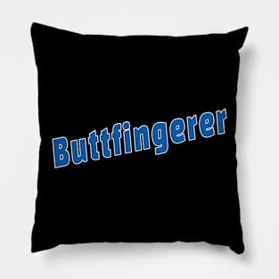 Buttfingerer Meme Hilarious Sarcastic Meme Pillow