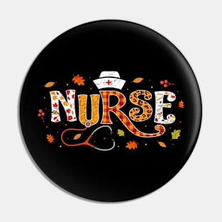 Retro Autumn Pumpkin Fall Nurse Life Thanksgiving Nurse Pin