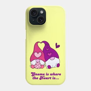 Gnome is where the Heart is Phone Case