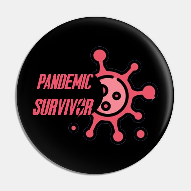 Pandemic Survivor Pin by teesmile