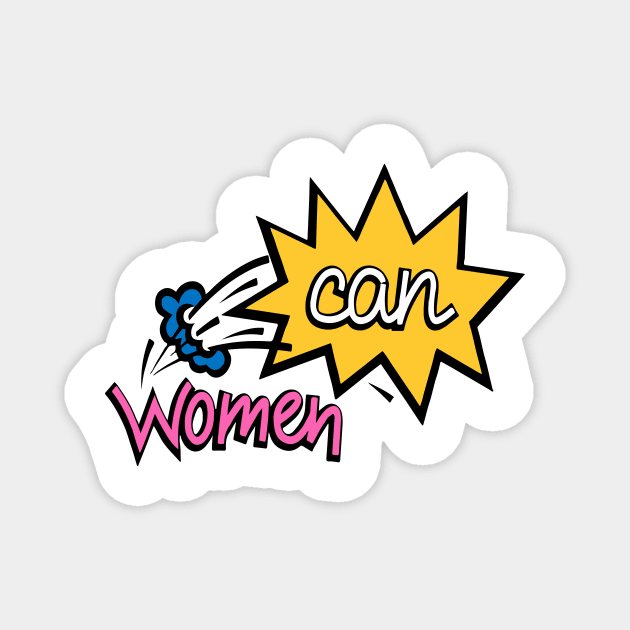 Women Can Do Everything Magnet by jobieh shop