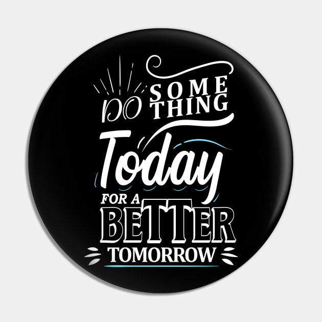 Do Something Pin by peekxel