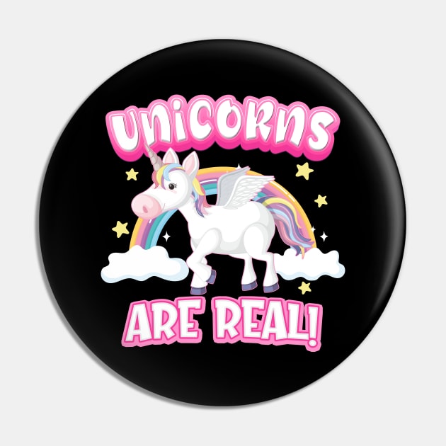 Unicorns Are Real Pin by Foxxy Merch