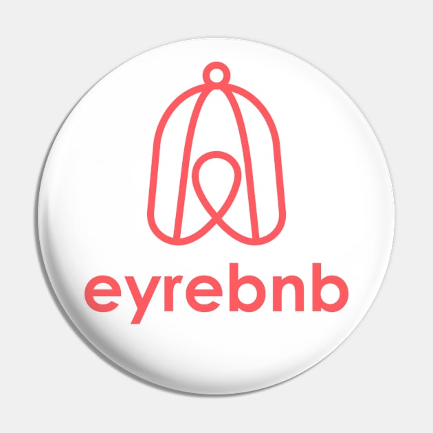 Eyrebnb Pin by AnObscureBird