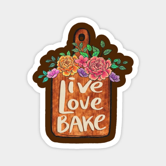 vintage baking design "live love bake." Magnet by Ballari