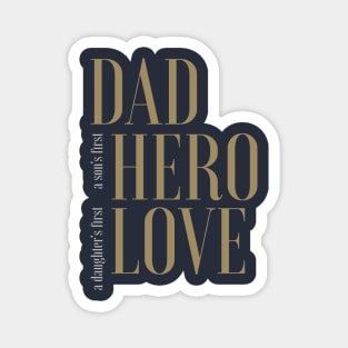 DAD - Hero and Love Magnet