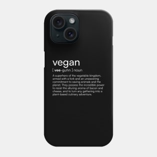 Vegan definition Phone Case