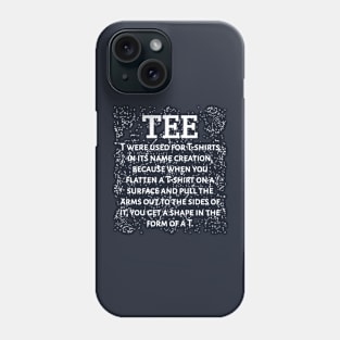 Tee Phone Case