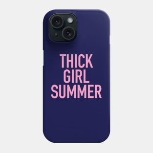 Thick Girl Summer - Celebrate Your Curves Phone Case