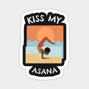 Kiss My Asana Magnet