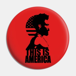 This Is America Pin