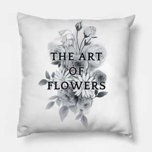 The art of flowers Pillow