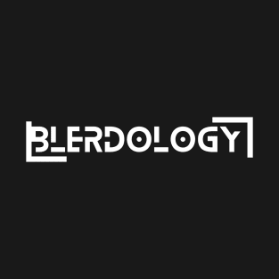 Blerdology T-Shirt