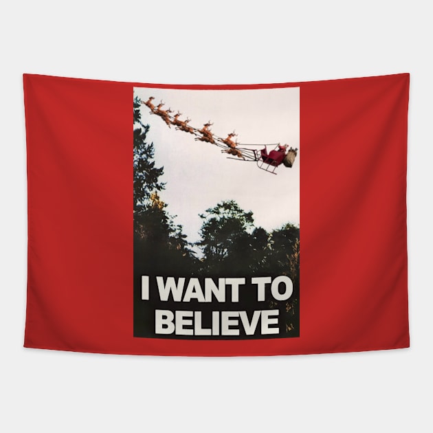 I Want to Believe in Santa Claus Tapestry by darklordpug