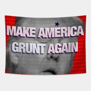 MAKE AMERICA GRUNT AGAIN Tapestry