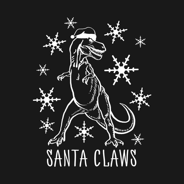 Santa Claws Shirt Funny Dino Christmas Tshirt TRex Holiday Gift Christmas Party Tee by NickDezArts