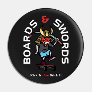 Boards & Swords Pin