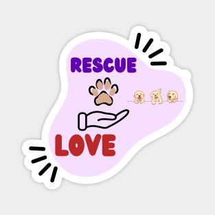 Rescue Love Design Rescue Dogs Magnet