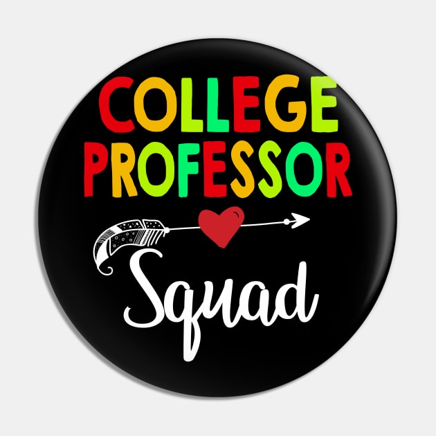 College Professor Squad Teacher Back To School Pin by aaltadel