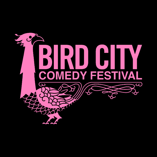 Old School Logo in Pink by BirdCityComedyFestival