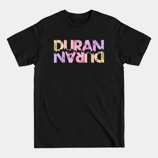 Disover Duran Text colour - Duran Duran - T-Shirt