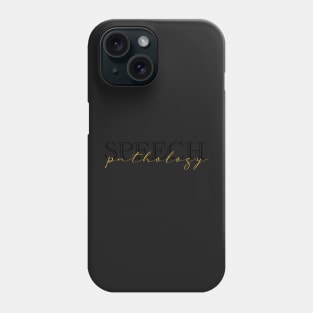 Speech Pathology Phone Case