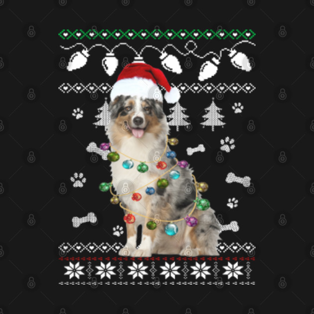 Disover AUSTRALIAN SHEPHERD Dog Santa Hat Ugly Christmas Sweater Happy Holidays Season - Merry Christmas Dog - Australian Shepherd Christmas - T-Shirt