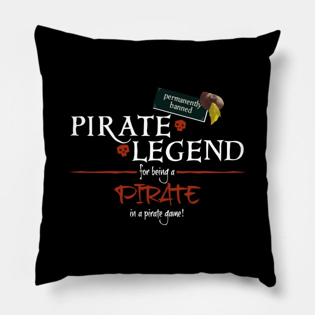 Banned Pirate Legend Pillow by MDRFables