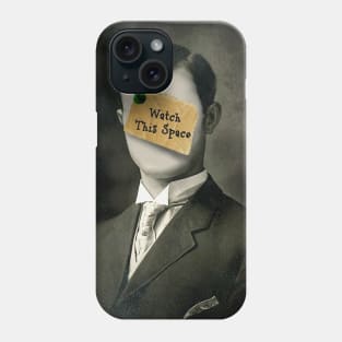 Watch this Phone Case